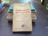 TEHNOLOGIA MECANICA , GEORGE ST. ANDONE