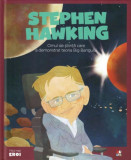 Cumpara ieftin Micii mei eroi. Stephen Hawking - Omul de Stiinta