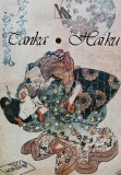 Tanka Haiku. Antologie de poezie clasica japoneza - 2002 - Ion Acsan (AQ229)