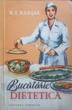 BUCATARIE DIETETICA-M.S. MARSAK-274079