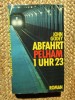 Abfahrt Pelham 1 Uhr 23 - John Godey