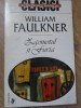 Zgomotul si Furia - William Faulkner, Univers, 1999, Clasic, Romana, Paperback