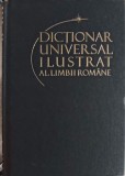 DICTIONAR UNIVERSAL ILUSTRAT AL LIMBII ROMANE VOL.9 -IOAN OPREA, CARMEN-GABRIELA PAMFIL, RODICA RADU, VICTO-336925