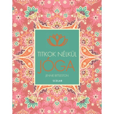 J&amp;oacute;ga - Titkok n&amp;eacute;lk&amp;uuml;l - Jennie Bittleston foto