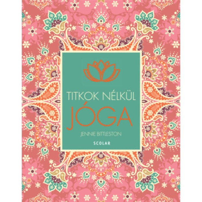 J&oacute;ga - Titkok n&eacute;lk&uuml;l - Jennie Bittleston