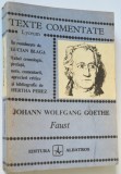 Texte comentate - Johann Wolfgang Goethe - Faust