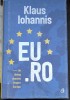 EU.RO, un dialog deschis despre Europa - Klaus Iohannis