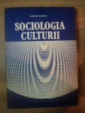 SOCIOLOGIA CULTURII de AURELIAN BONDREA , 1988 * MINIMA UZURA