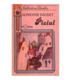Alphonse Daudet - Piciul - 119746