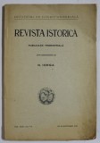REVISTA ISTORICA , PUBLICATIE TRIMESTRIALA SUPT CONDUCEREA LUI N. IORGA , NR. 7-9 , IULIE - SEPTEMBRIE , 1938
