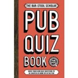 Bar-Stool Scholar Pub Quiz Book