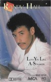 Randy Hall - Love You Like A Stranger, Caseta audio
