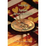 Ap&aacute;m &aacute;rny&eacute;k&aacute;ban - II. Andr&aacute;s &eacute;s IV. B&eacute;la reg&eacute;je - Trux B&eacute;la