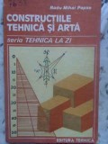 Constructiile Tehnica si Arta Vol. 2, Radu Mihai Papae, 1989, Tehnica, Constructii, Carte, Romana, Necartonata