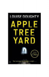 Apple Tree Yard - Paperback brosat - Louise Doughty - Faber And Faber