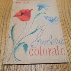 BRODERII COLORATE - Nina Doru - Editura Tehnica, 1960, 72 p.