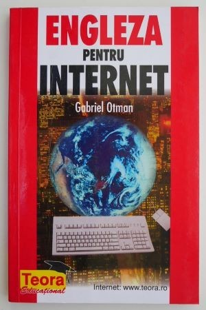 Engleza pentru internet &ndash; Gabriel Otman (1999)
