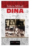 Dina - Felicia Mihali