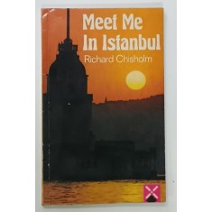 MEET ME IN ISTANBUL by RICHARD CHISHOLM , illustrated by LESLIE BRANTON , HEINEMANN GUIDED READERS , INTERMEDIATE LEVEL , 1984