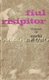 Cumpara ieftin Fiul Risipitor - Radu Tudoran, Editura Minerva, 1971, 429 pagini