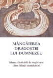 M&acirc;ng&acirc;ierea dragostei lui Dumnezeu - Paperback brosat - *** - De Suflet