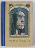 INCEPUT INDOLIAT de LEMONY SNICKET , SERIA &amp;quot, O SERIE DE EVENIMENTE NEFERICITE &amp;quot, - PRIMA CARTE , 2002