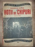 Hotii de chipuri- Gheorghe Stefan