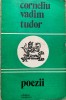 CORNELIU VADIM TUDOR Poezii volum debut tiraj 840 ex. dedicatie autograf 1977