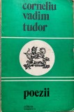 CORNELIU VADIM TUDOR Poezii volum debut tiraj 840 ex. dedicatie autograf 1977