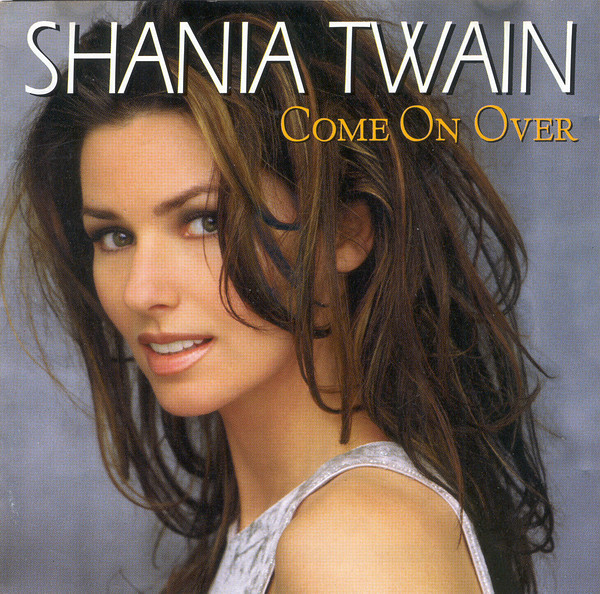 CD Shania Twain &ndash; Come On Over (VG)