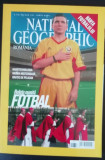 Myh 113 - Revista National geografic - iunie 2006 - Hagi - peasa de colectie!