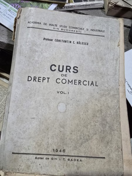 CURS DE DREPT COMERCIAL-CONSTANTIN C.BALESCU,VOLUMUL I