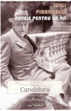 Nuvele pentru un an Vol.13: Candelora - Luigi Pirandello
