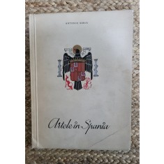 ANTONIO SORIA - ARTELE IN SPANIA - VOL 1