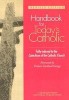 Handbook for Today&#039;s Catholic: Revised Edition