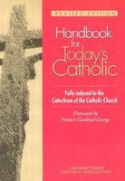 Handbook for Today&amp;#039;s Catholic: Revised Edition foto