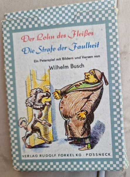Der Lohn des Fleibes Die Strafe der Faulheit - Wilhelm Busch Kastenspiel Peterspiel
