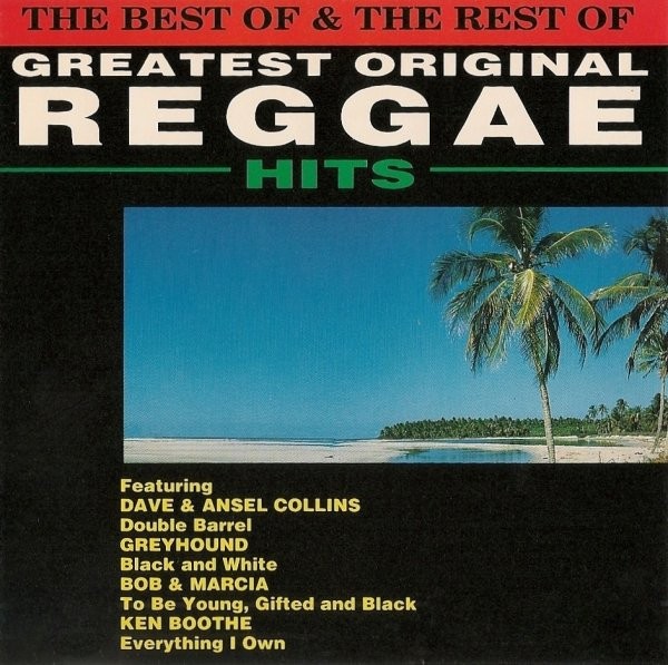 CD Various &ndash; The Best Of &amp; The Rest Of Greatest Original Reggae Hits (EX)