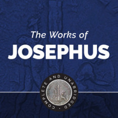 The Works of Josephus