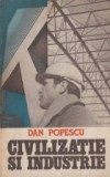 Civilizatie si industrie