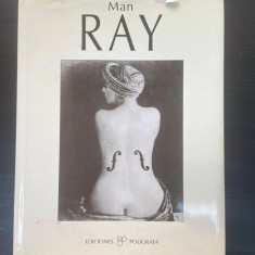 Man Ray - album de fotografii - Editia in lb.spaniola 1997