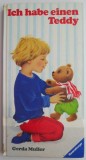Ich Habe einen Teddy - Gerda Muller - Carte in Germana, Editie Noua/Anticariat