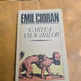 Cartea Amagirilor , Emil Cioran