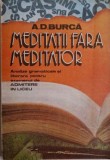 Meditatii fara meditator. Analize gramaticale si literare pentru examenul de admitere in liceu &ndash; A.D. Burca
