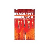 Radiant Black, Volume 5: Catalyst War, Part 1