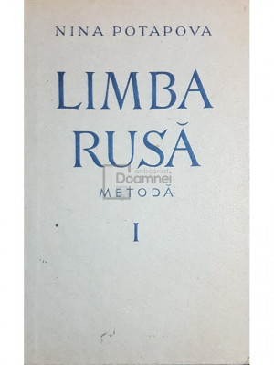 Nina Potapova - Limba rusa - Metoda, vol. 1 (editia 1954) foto