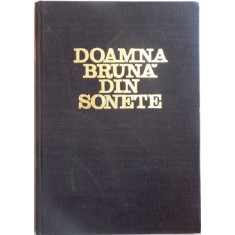 DOAMNA BRUNA DIN SONETE de ANDREI ION DELEANU , Cluj Napoca 1978