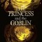 The Princess and the Goblin
