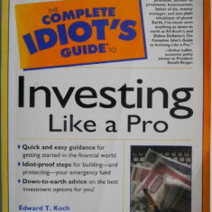 Investing Like a Pro. The Complete Idiot's Guide – Edward T. Koch, Debra DeSalvo