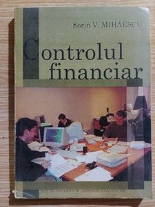 Controlul financiar- Sorin V. Mihaescu foto